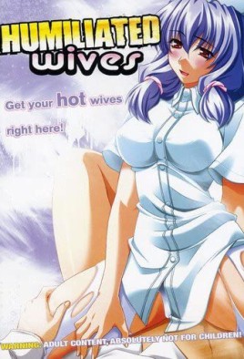 Humiliated Wives
